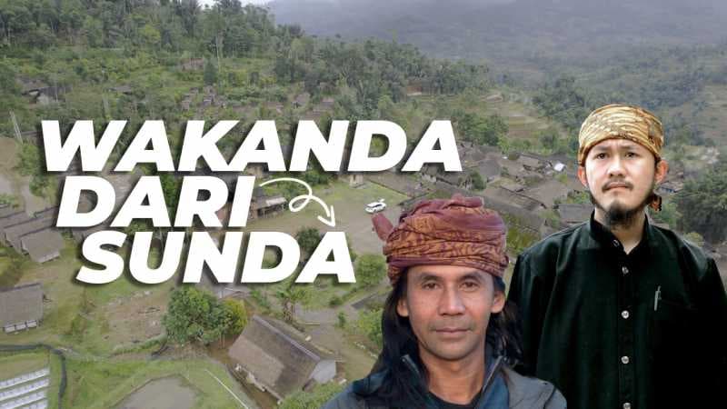 Community Week: Berkunjung ke Ciptagelar, 'Wakanda' dari Sunda