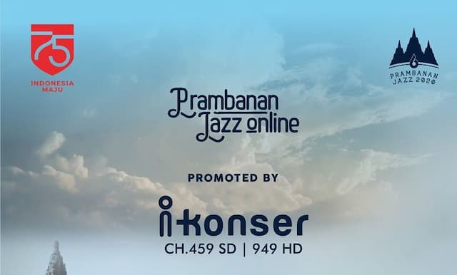 Nonton Prambanan Jazz Virtual Festival 2020 via iKonser, Ini Harga Tiketnya 