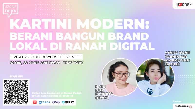 Uzone Talks: Berani Bangun Brand Lokal di Ranah Digital