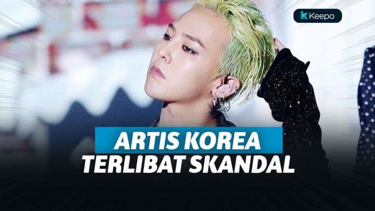 7 Artis Korea Ini Pernah Tersandung Skandal yang Hebohkan Dunia