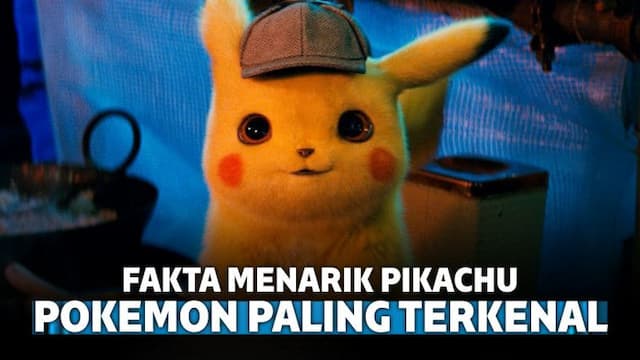 8 Fakta Menarik Pikachu, Pokemon Paling Terkenal